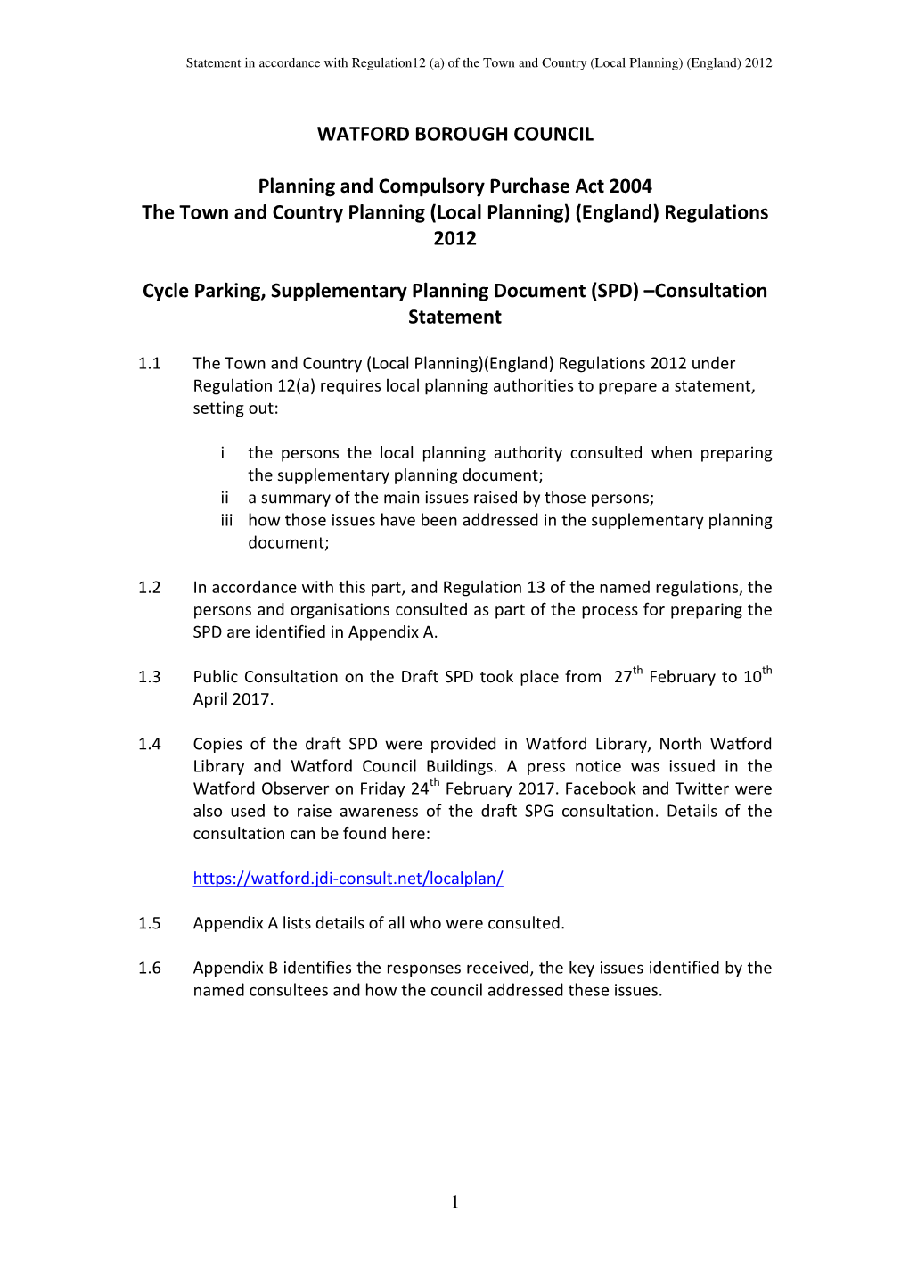 WATFORD BOROUGH COUNCIL Planning and Compulsory