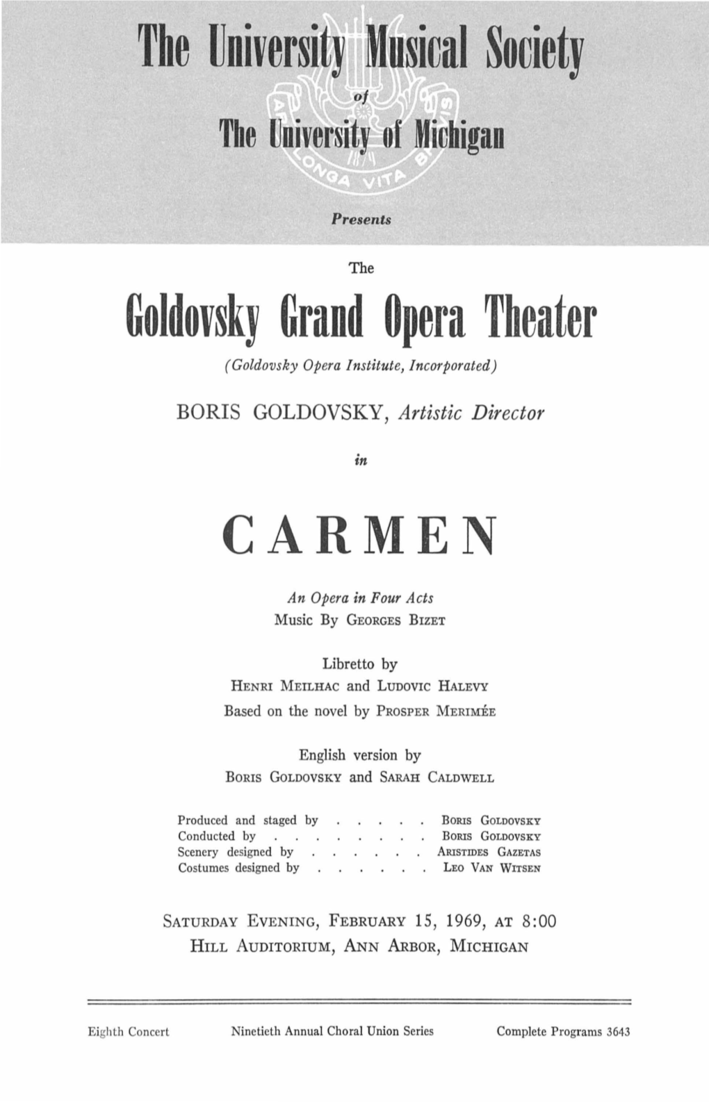 The University Mnsical Society Goldovsky Grand Opera Theater