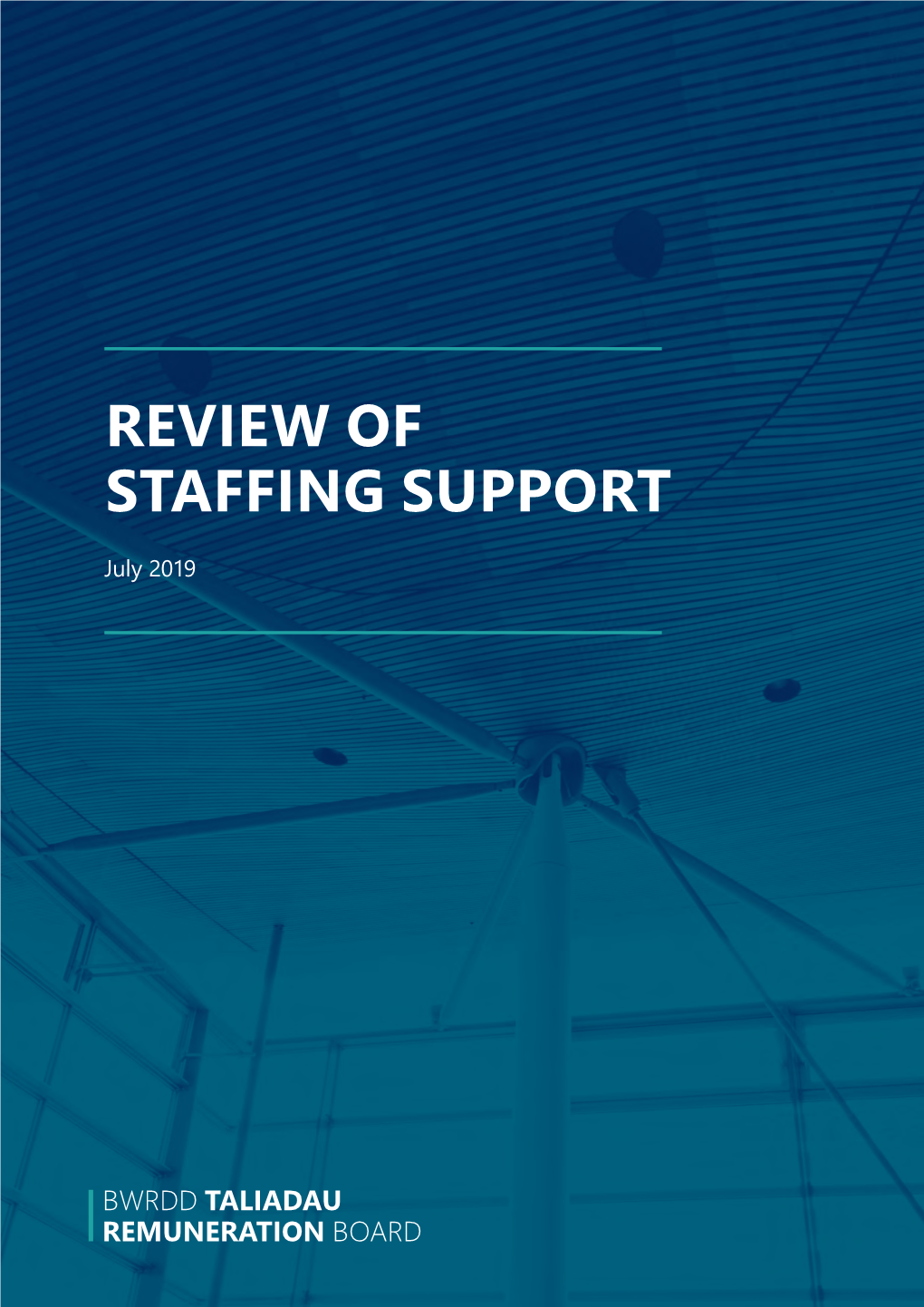 Review of Staffing Support