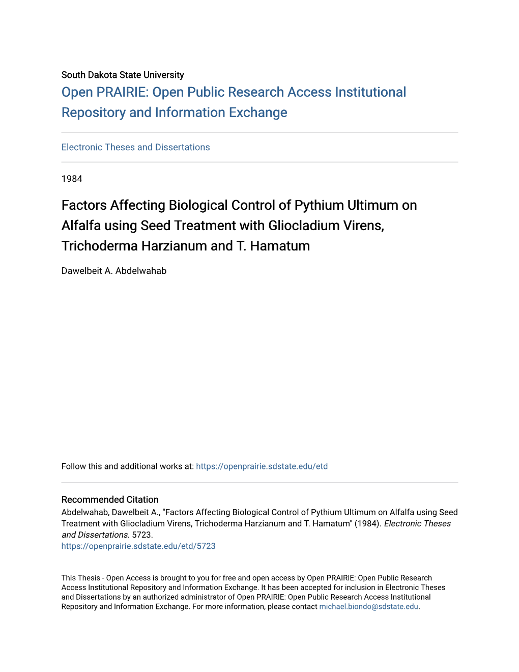 Factors Affecting Biological Control of Pythium Ultimum on Alfalfa Using Seed Treatment with Gliocladium Virens, Trichoderma Harzianum and T