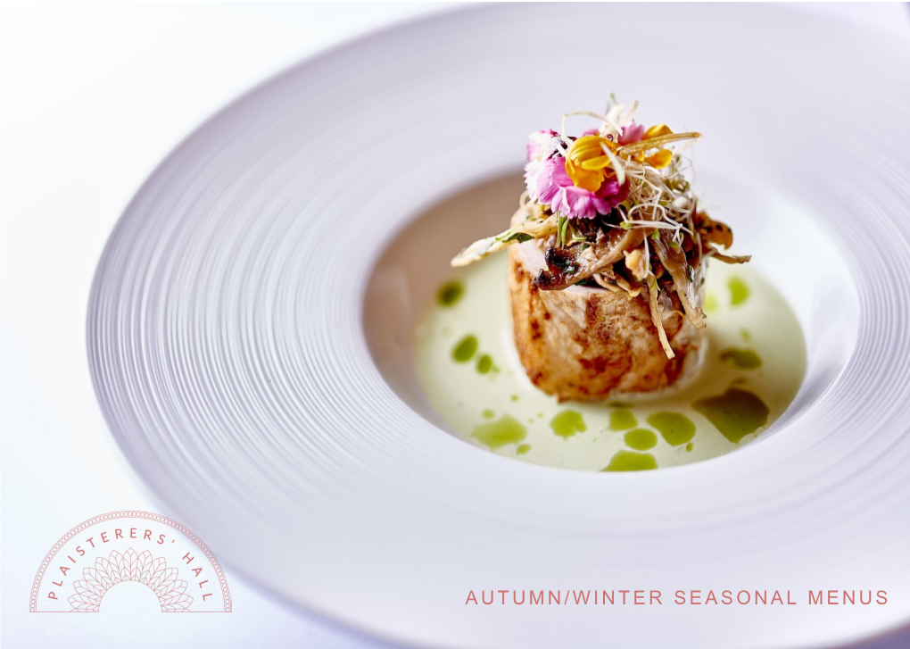 Autumn/Winter Seasonal Menus