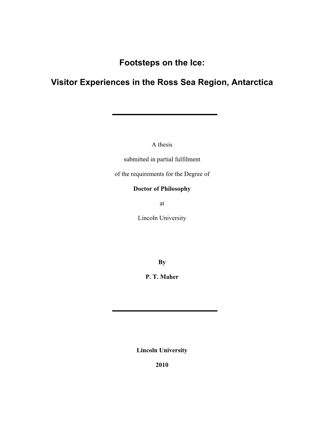 Visitor Experiences in the Ross Sea Region, Antarctica