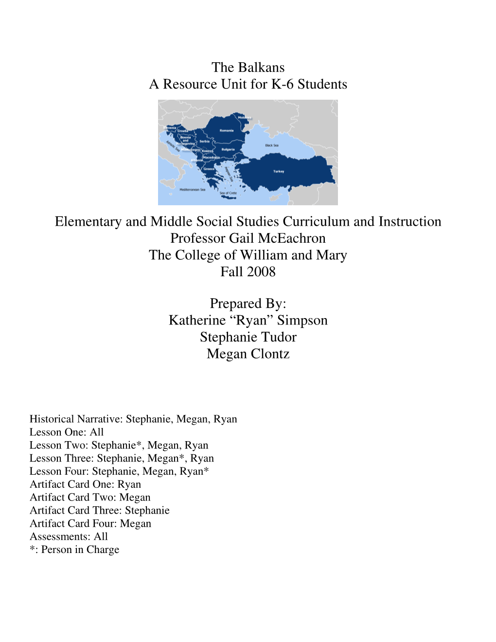 The Balkans a Resource Unit for K-6 Students Elementary and Middle