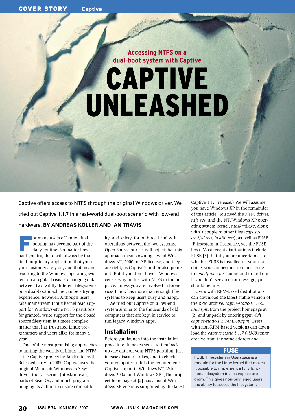 Captive Unleashed