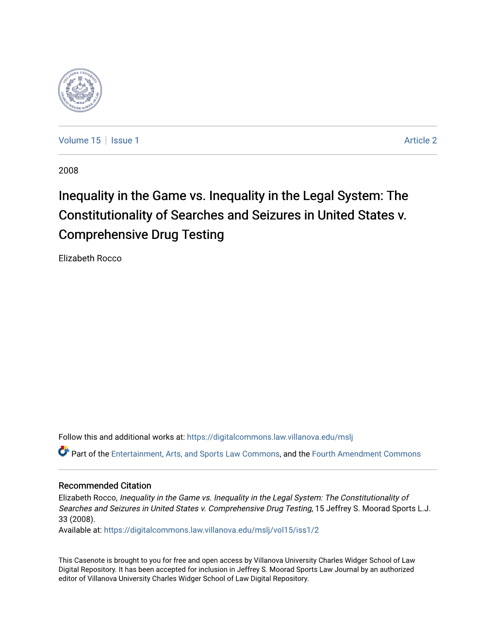 The Constitutionality of Searches and Seizures in United States V. Comprehensive Drug Testing