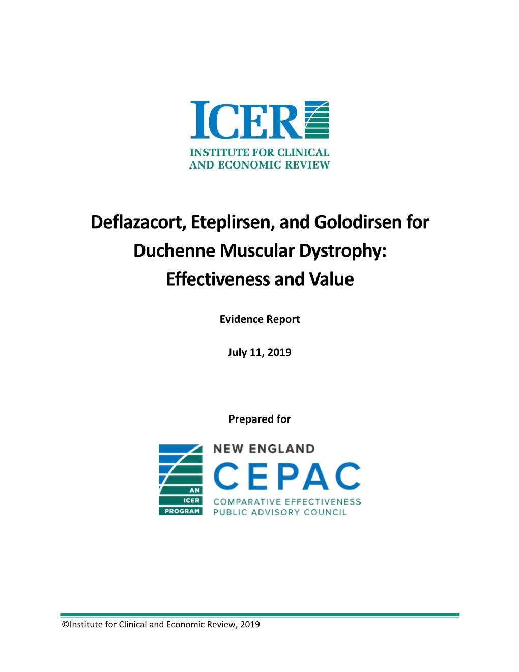 Deflazacort, Eteplirsen, and Golodirsen for Duchenne Muscular Dystrophy: Effectiveness and Value