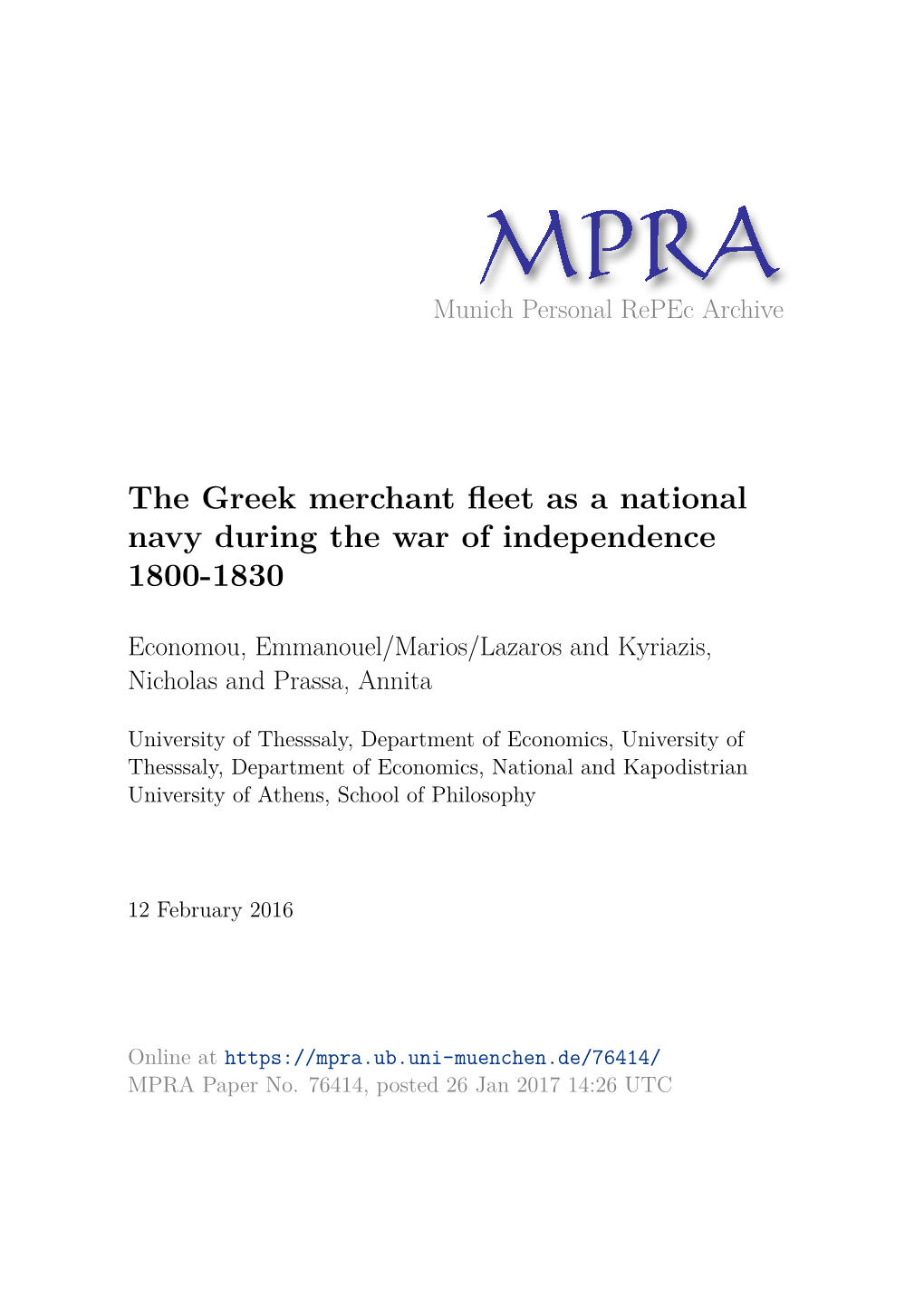 The Greek Merchant Fleet As a National Navy During the War of Independence 1800-1830