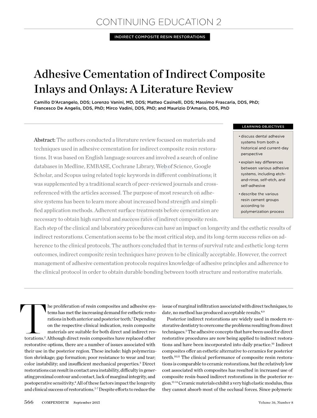 Adhesive Cementation of Indirect Composite Inlays and Onlays: A