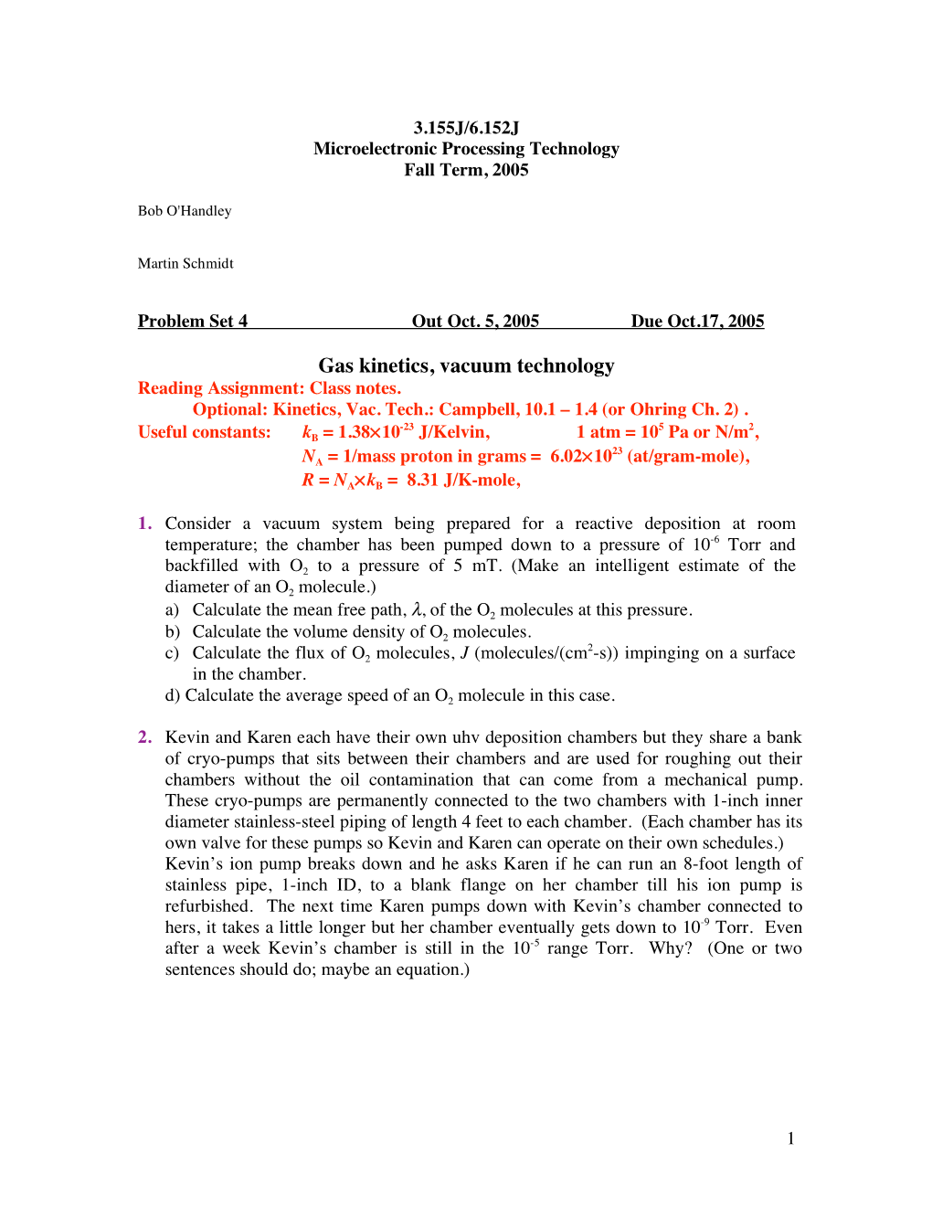 Gas Kinetics, Vacuum Technology Reading Assignment: Class Notes