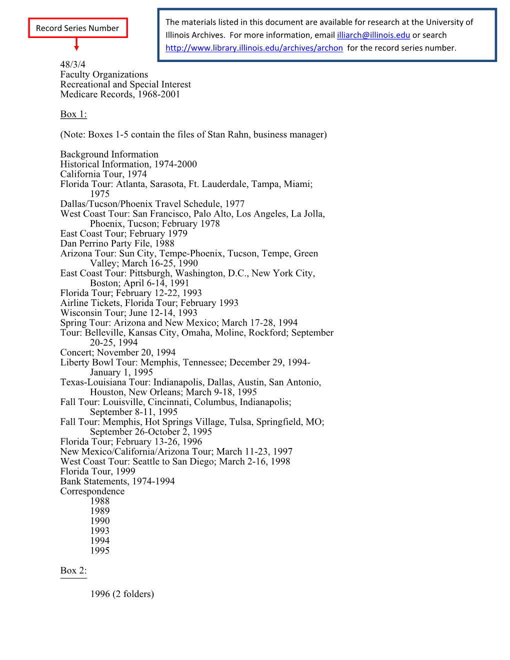 48/3/4 Faculty Organizations Recreational and Special Interest Medicare Records, 1968-2001