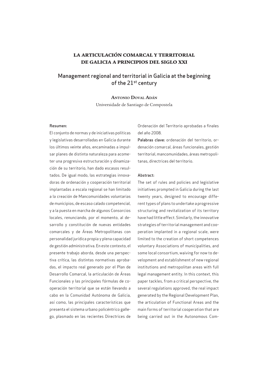 Management Regional and Territorial in Galicia at the Beginning of the 21St Century