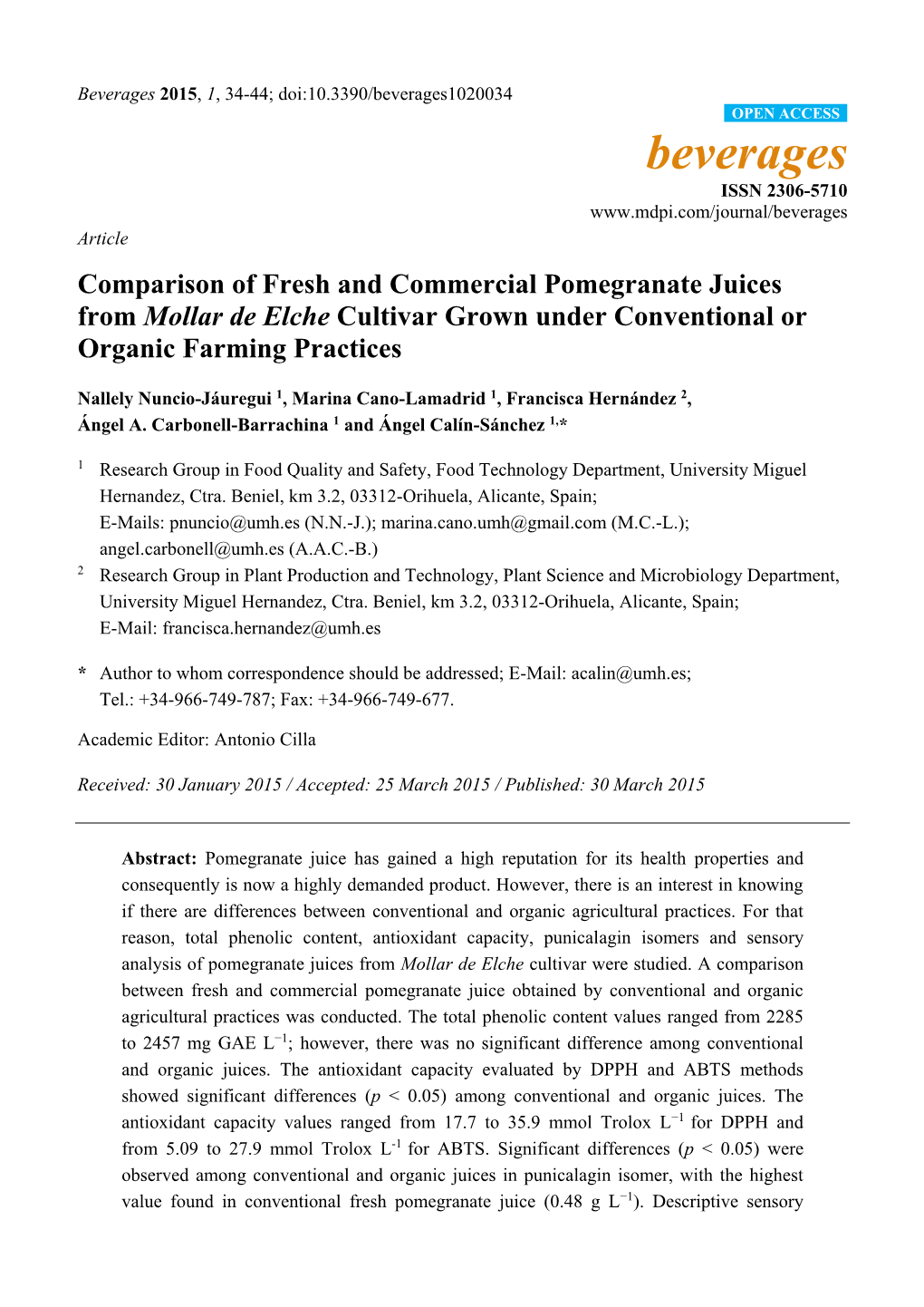 Comparison of Fresh and Commercial Pomegranate Juices from Mollar De Elche Cultivar Grown Under Conventional Or Organic Farming Practices