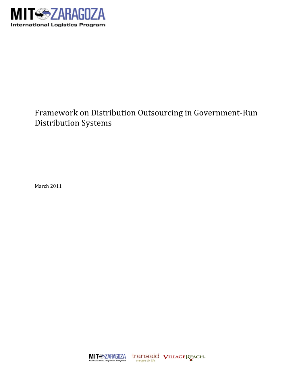 Framework on Distribution Outsourcing in Government-Run Distribution Systems