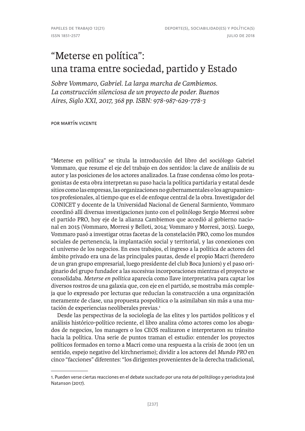 Meterse En Política”: Una Trama Entre Sociedad, Partido Y Estado Sobre Vommaro, Gabriel