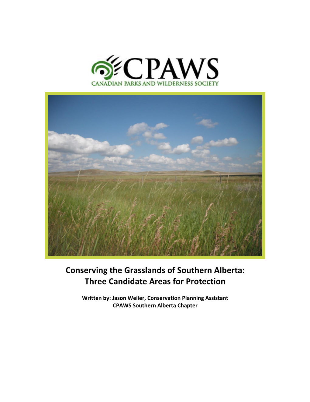 Conserving the Grasslands of Southern Alberta: Three Candidate Areas for Protection