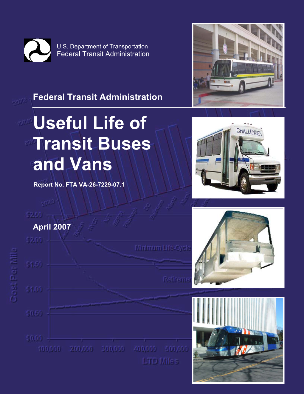 Useful Life of Transit Buses and Vans Final Report