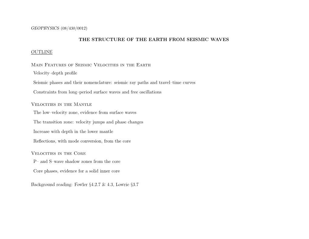 The Structure of the Earth from Seismic Waves Outline