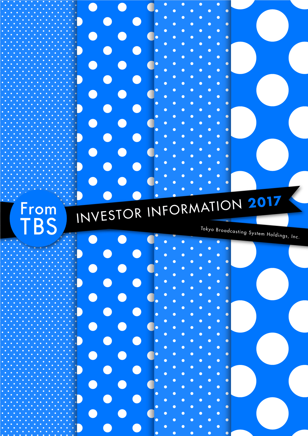 Investor Information 2017（2.7MB）