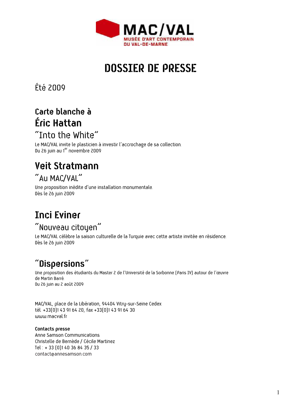 DOSSIER DE PRESSE Été 2009