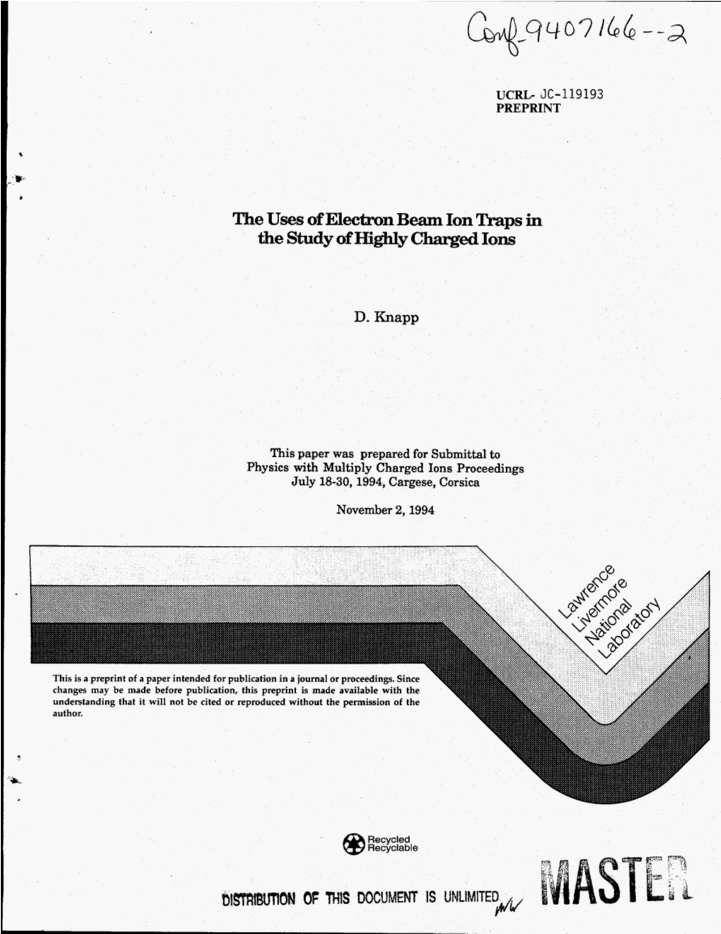 The Study of Highly Charged Ions