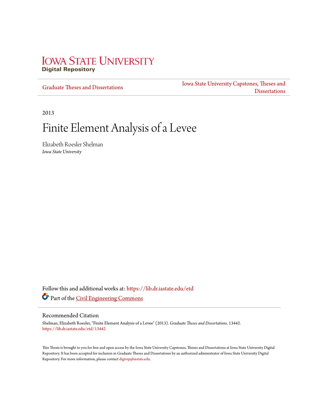 Finite Element Analysis of a Levee Elizabeth Roesler Shelman Iowa State University