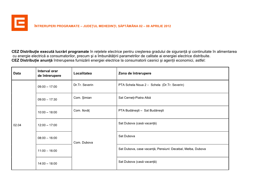 CEZ Distribuţie Execută Lucrări Programate În Reţelele Electrice