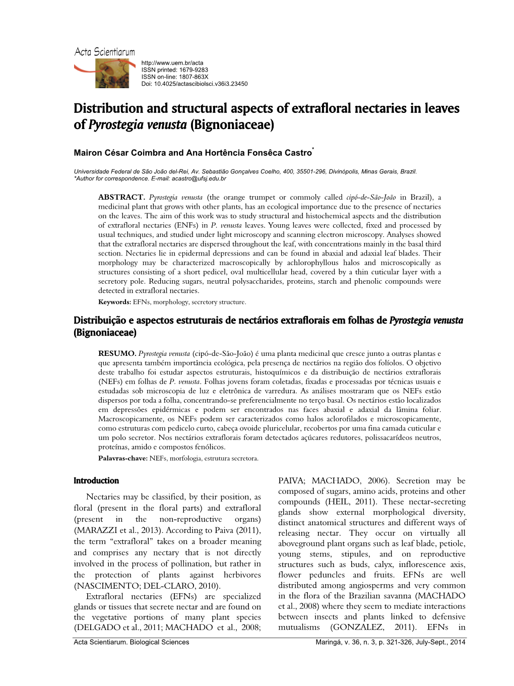 Distribution and Structural Aspects of Extrafloral Nectaries in Leaves of Pyrostegia Venusta (Bignoniaceae)