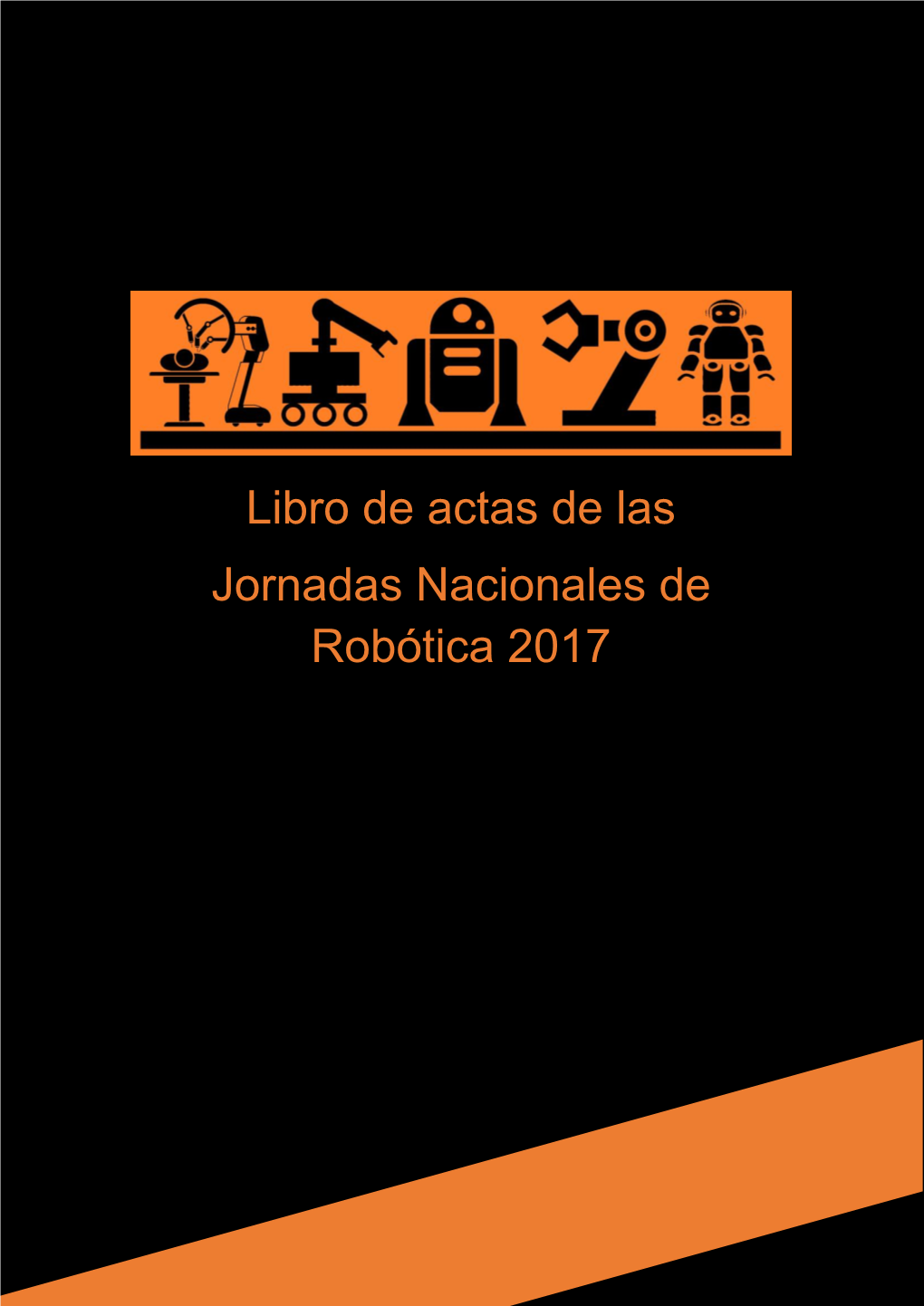 Libro De Actas De Las Jornadas Nacionales De Robótica 2017