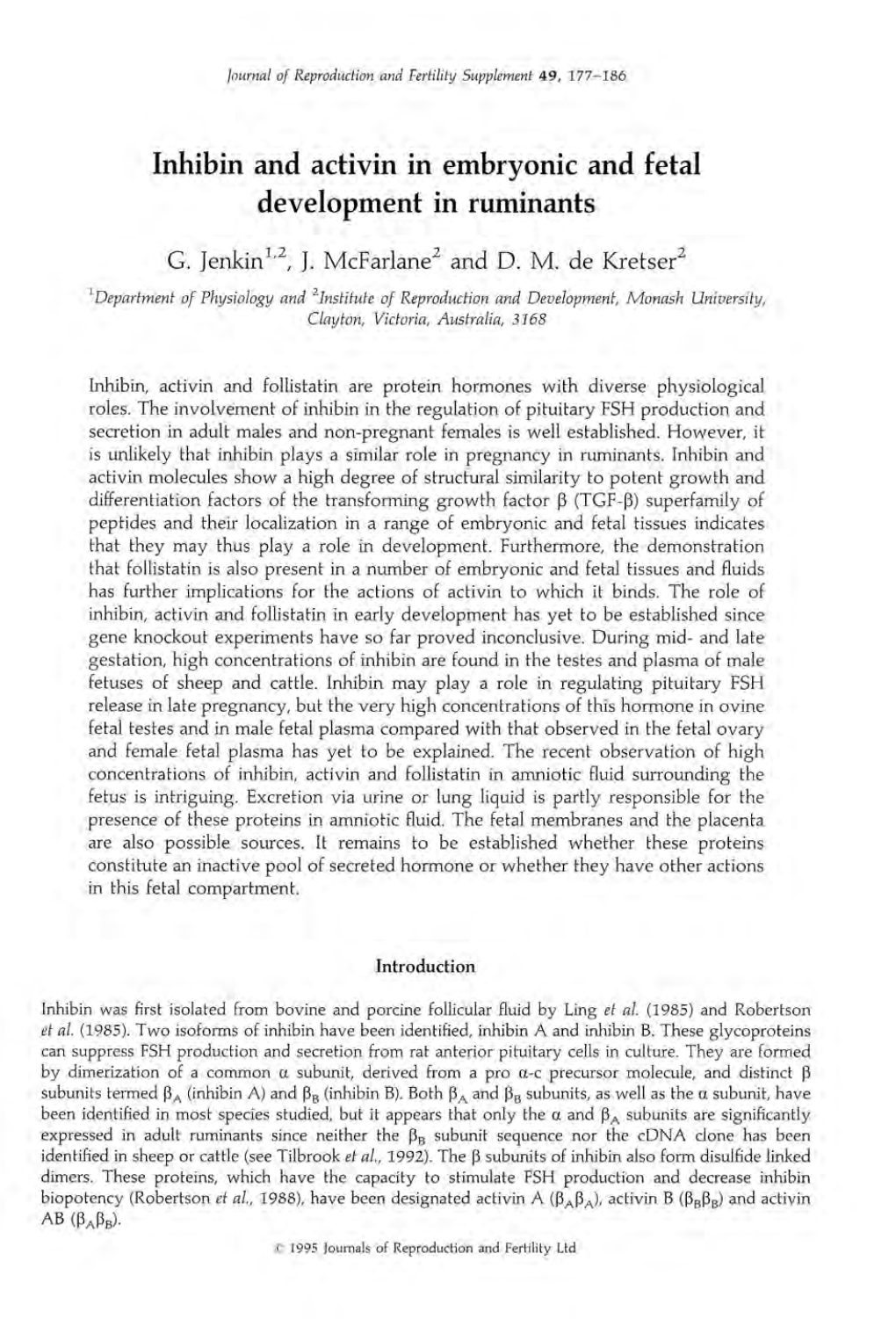 Inhibin and Activin in Embryonic and Fetal Development in Ruminants