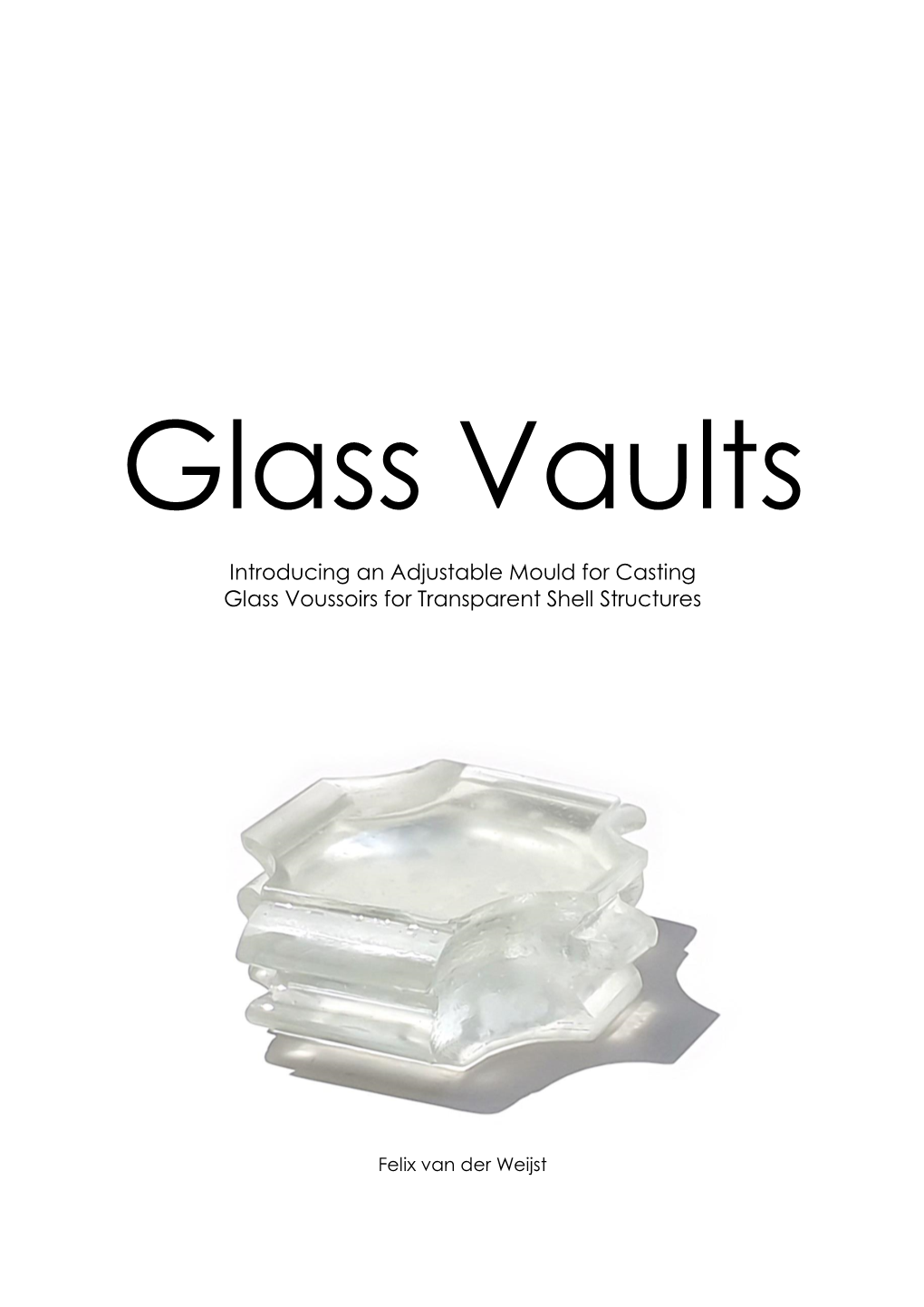 Glass Vaults