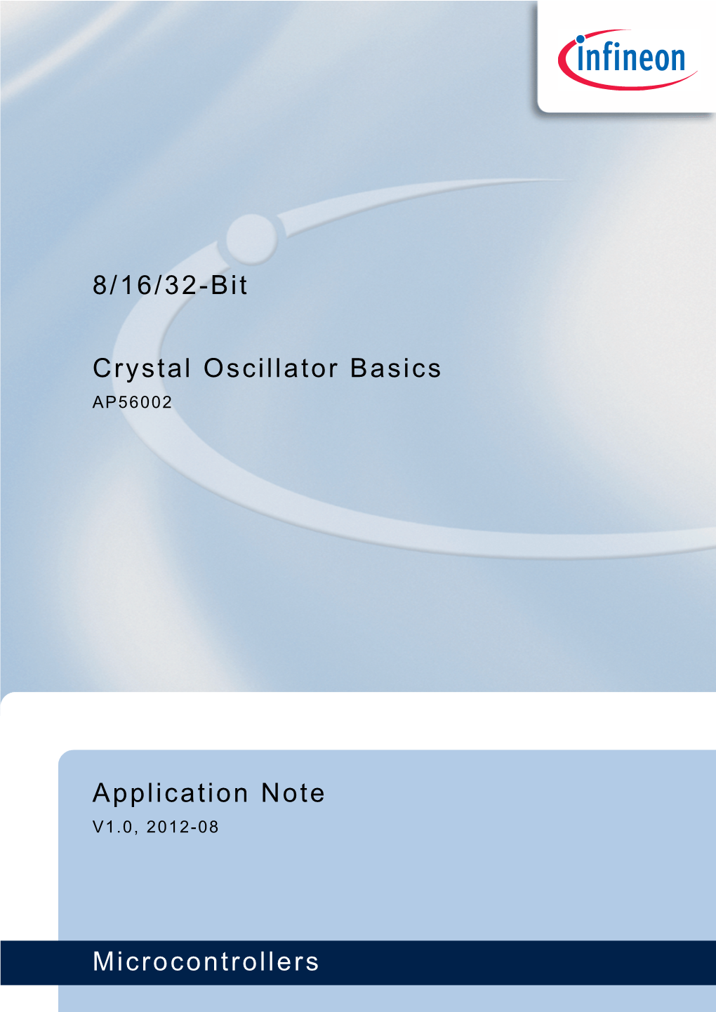 8/16/32-Bit Crystal Oscillator Basics Microcontrollers Application Note