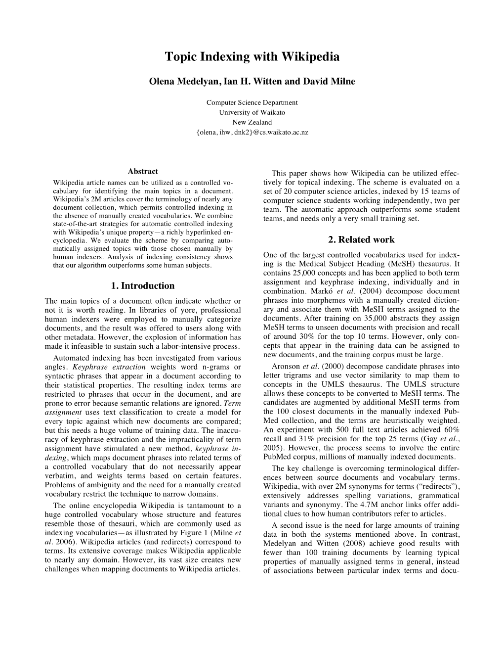 Topic Indexing with Wikipedia