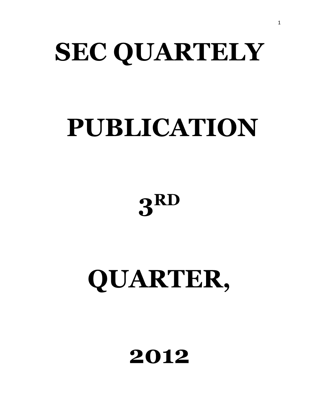 Sec Quartely Publication 3Rd Quarter, 2012