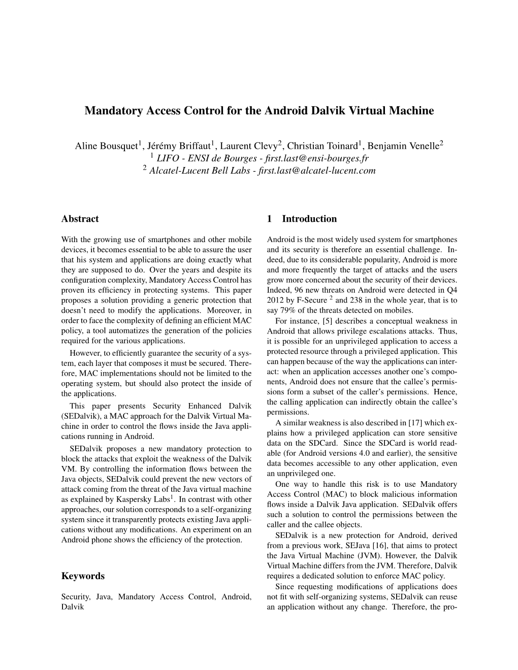 Mandatory Access Control for the Android Dalvik Virtual Machine