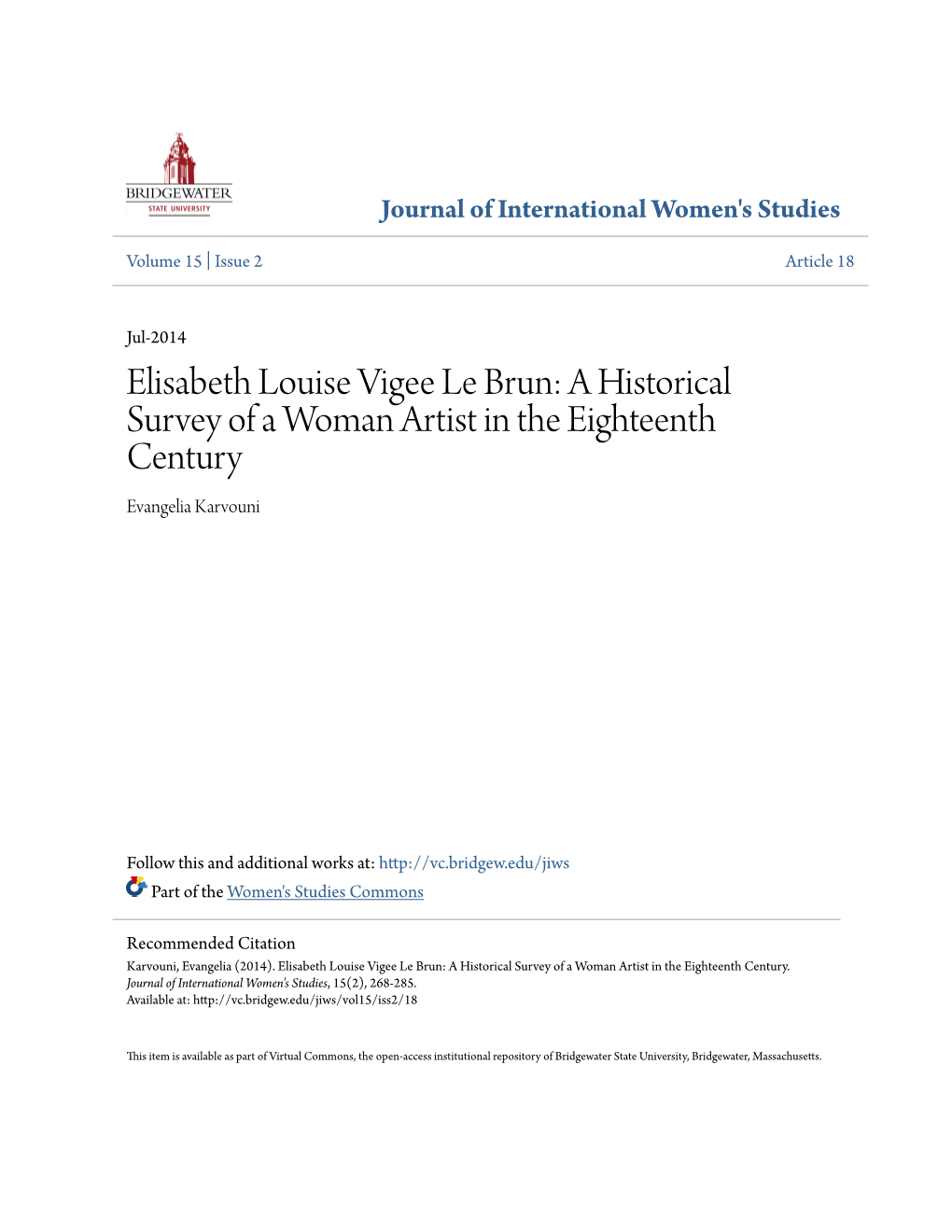 Elisabeth Louise Vigee Le Brun: a Historical Survey of a Woman Artist in the Eighteenth Century Evangelia Karvouni