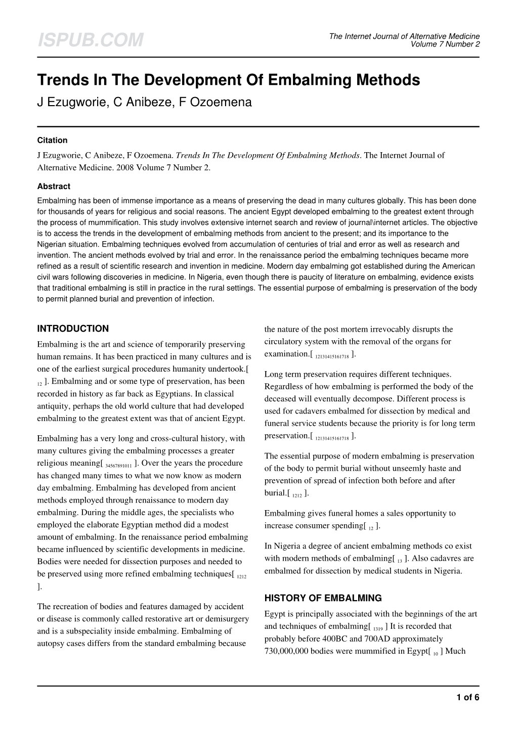 Trends in the Development of Embalming Methods J Ezugworie, C Anibeze, F Ozoemena