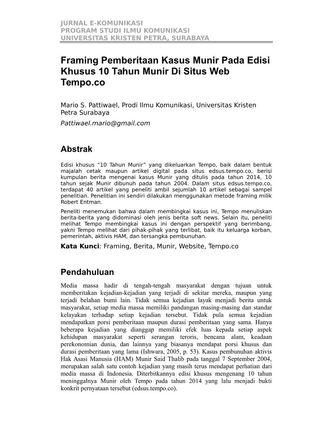 Framing Pemberitaan Kasus Munir Pada Edisi Khusus 10 Tahun Munir Di Situs Web Tempo.Co