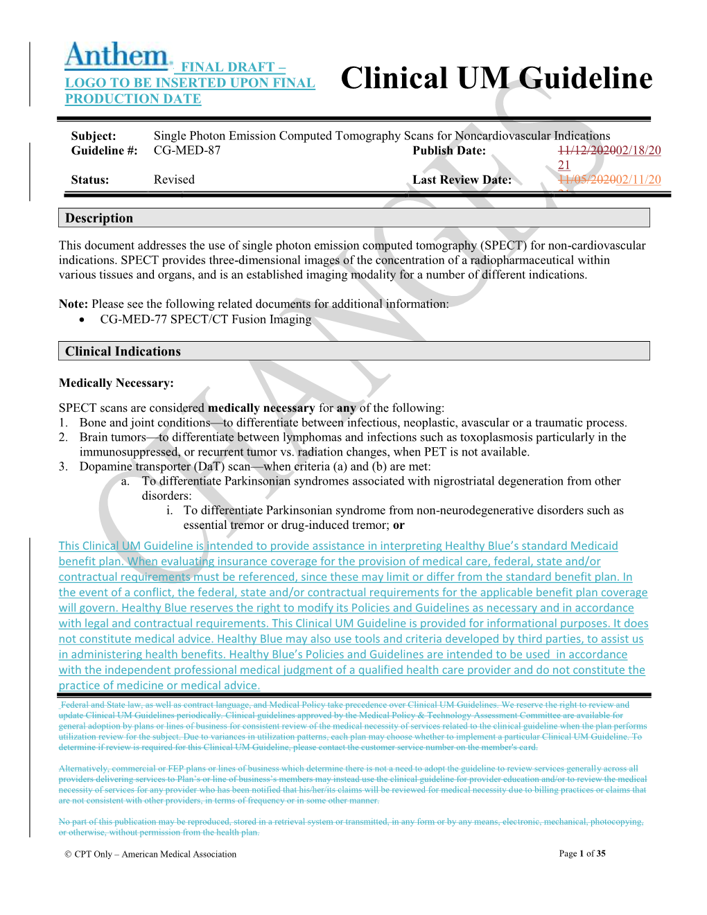 Clinical UM Guideline PRODUCTION DATE