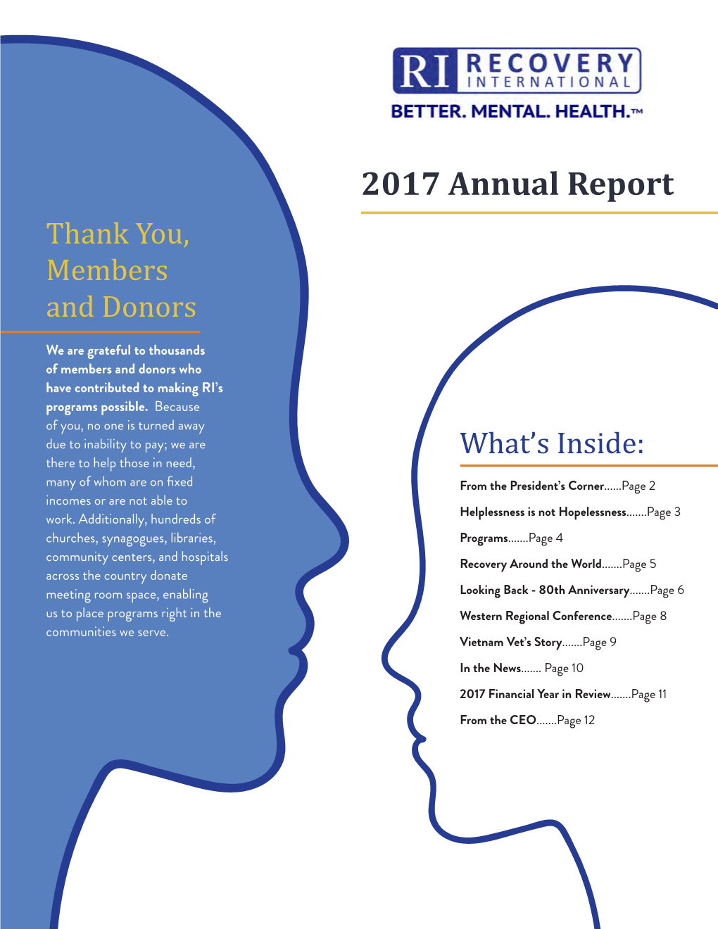 2017 Annual Report Thank You, Members and Donors