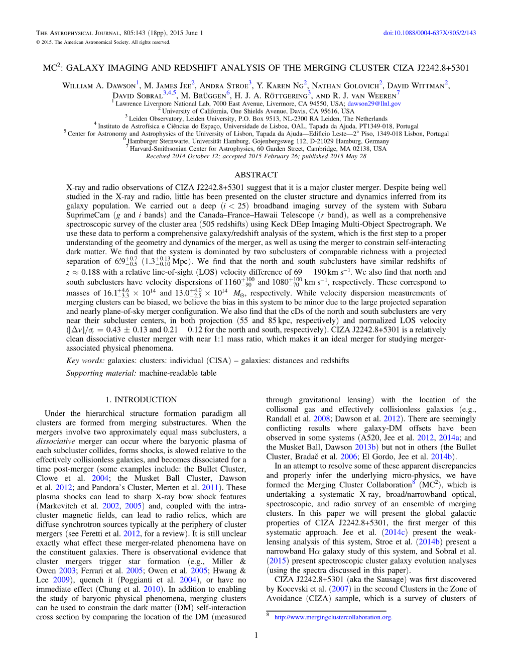 GALAXY IMAGING and REDSHIFT ANALYSIS of the MERGING CLUSTER CIZA J2242.8+5301 William A