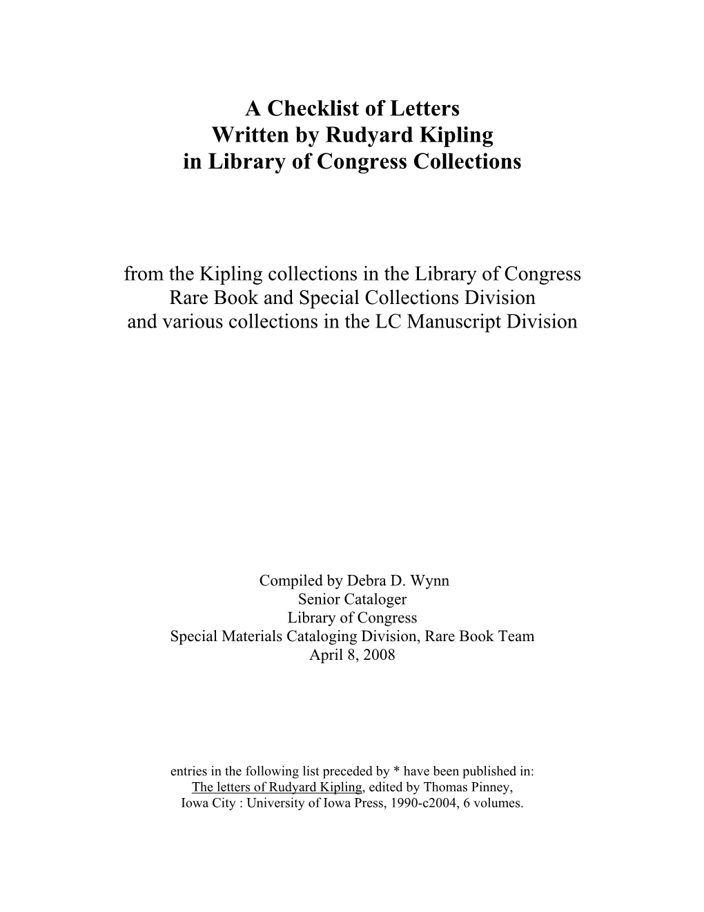 A Checklist of Letters Written by Rudyard Kipling in Library of Congress Collections