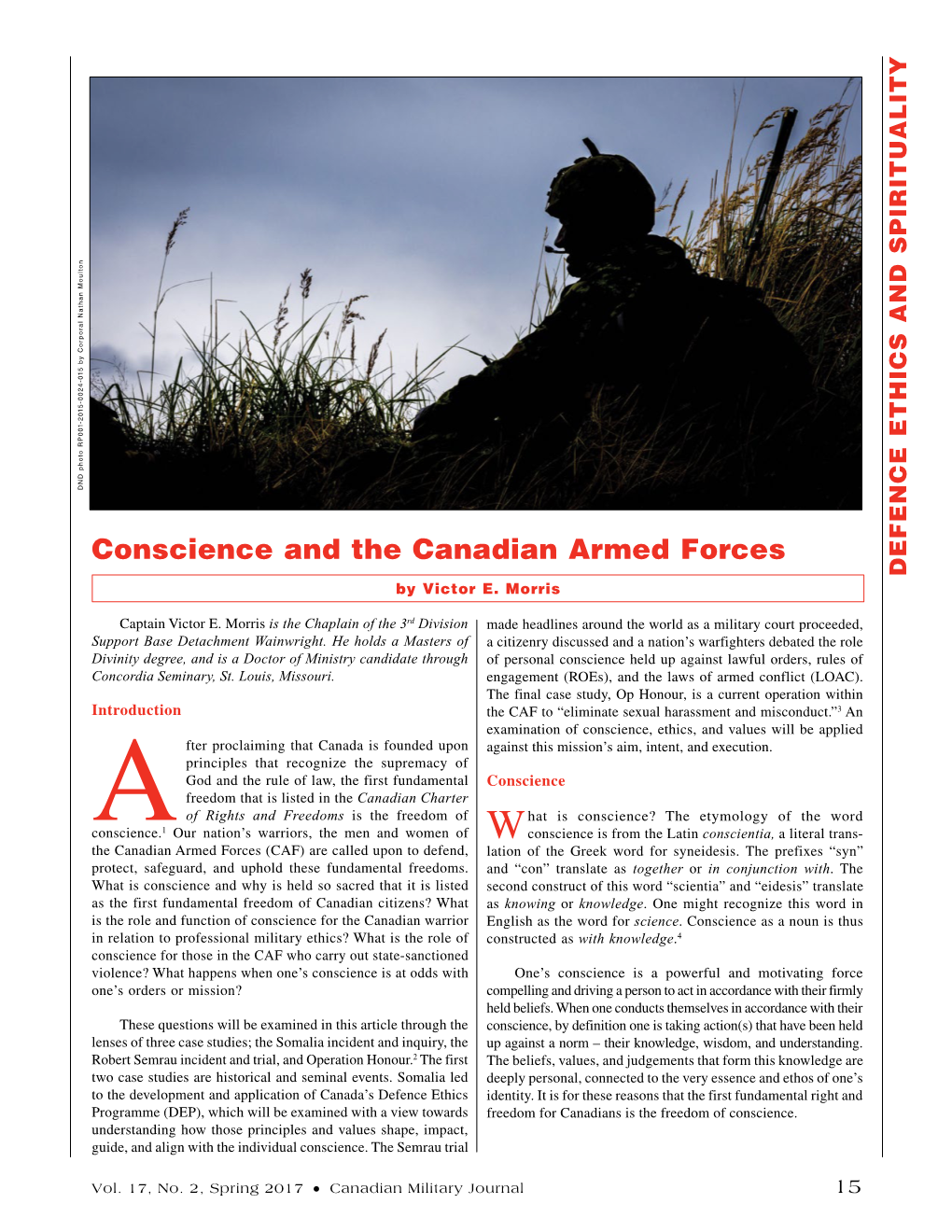 Conscience and the Canadian Armed Forces DEFENCE ETHICS and SPIRITUALITY by Victor E