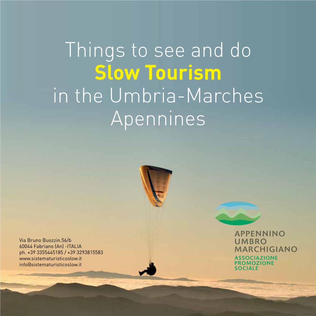 Things to See and Do Slow Tourism in the Umbria-Marches Apennines