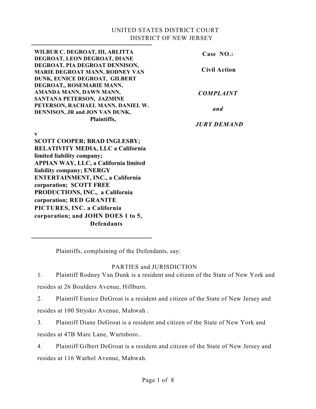 Civil Action COMPLAINT and JURY DEMAND Plaintiffs, C