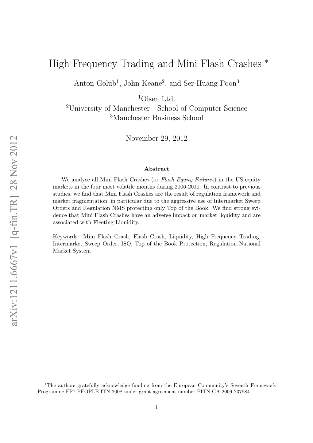 High Frequency Trading and Mini Flash Crashes Arxiv:1211.6667V1