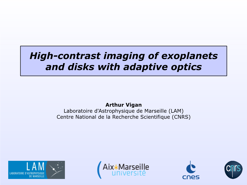 High-Contrast Imaging of Exoplanets and Disks with Adaptive Optics