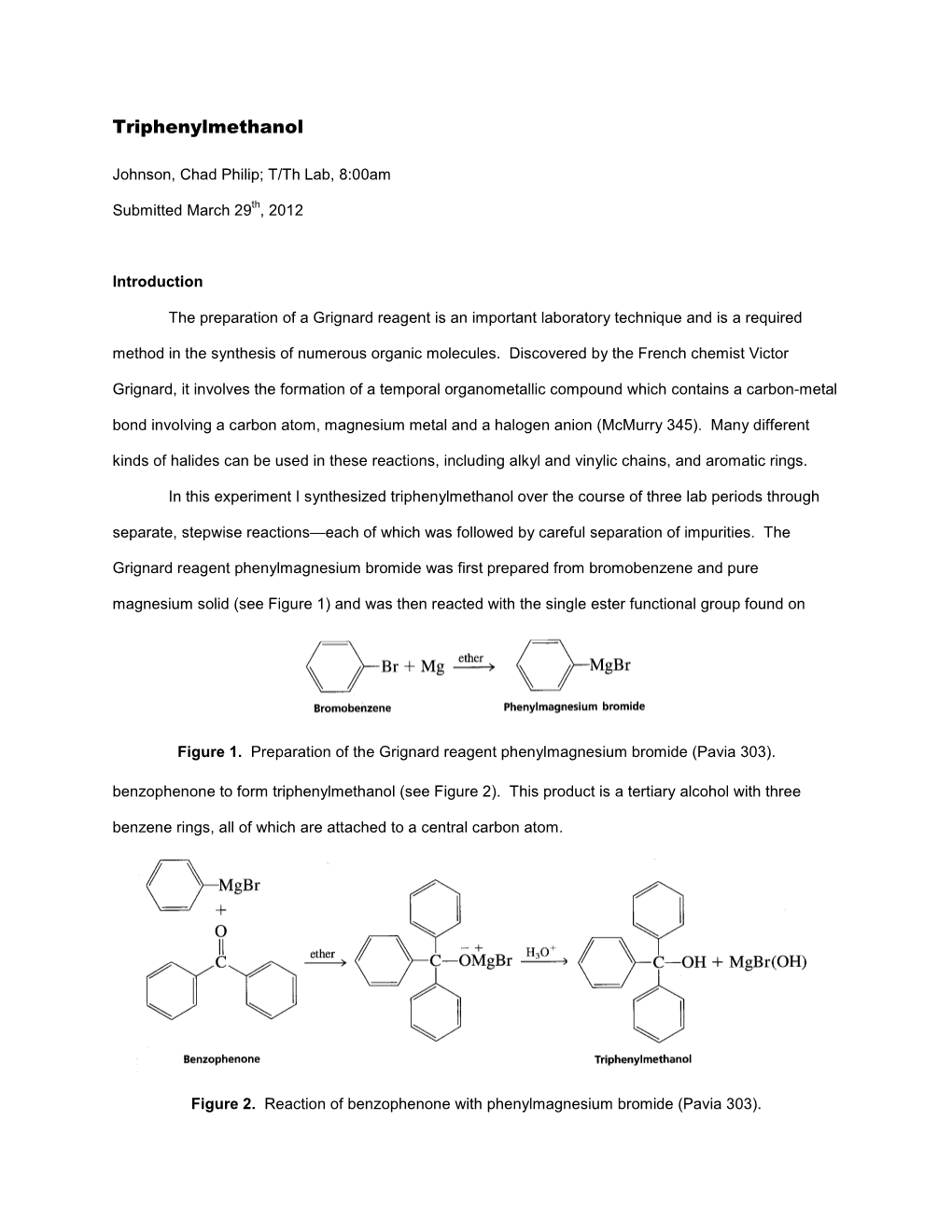 Experiment 36A, Triphenylmethanol; Report