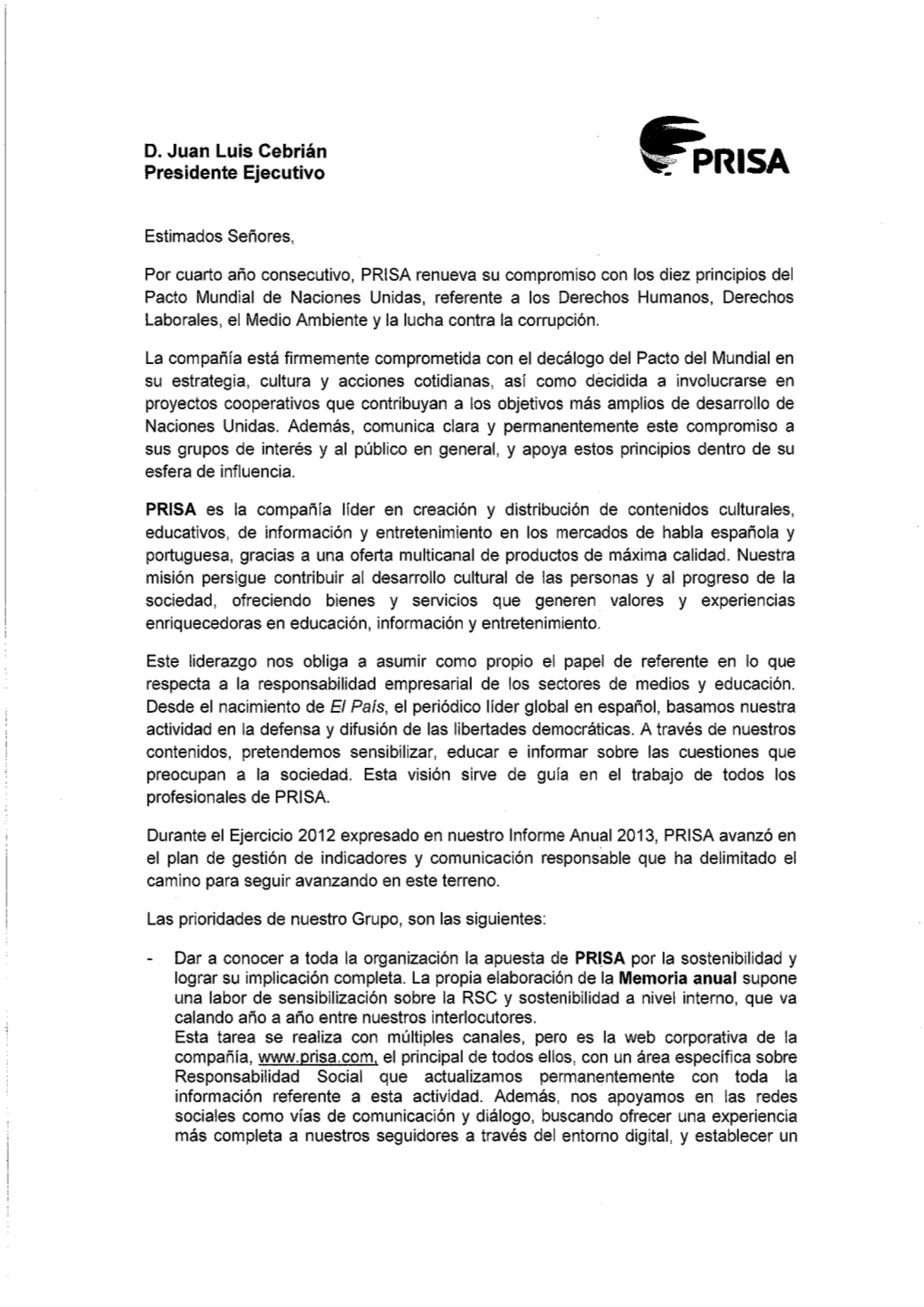 Informe Anual 2013 Dirección: PRISA Consultoría Y Desarrollo Editorial: Edamel ( ÍNDICE