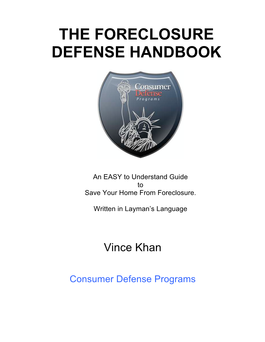 Foreclosure Defense Handbook