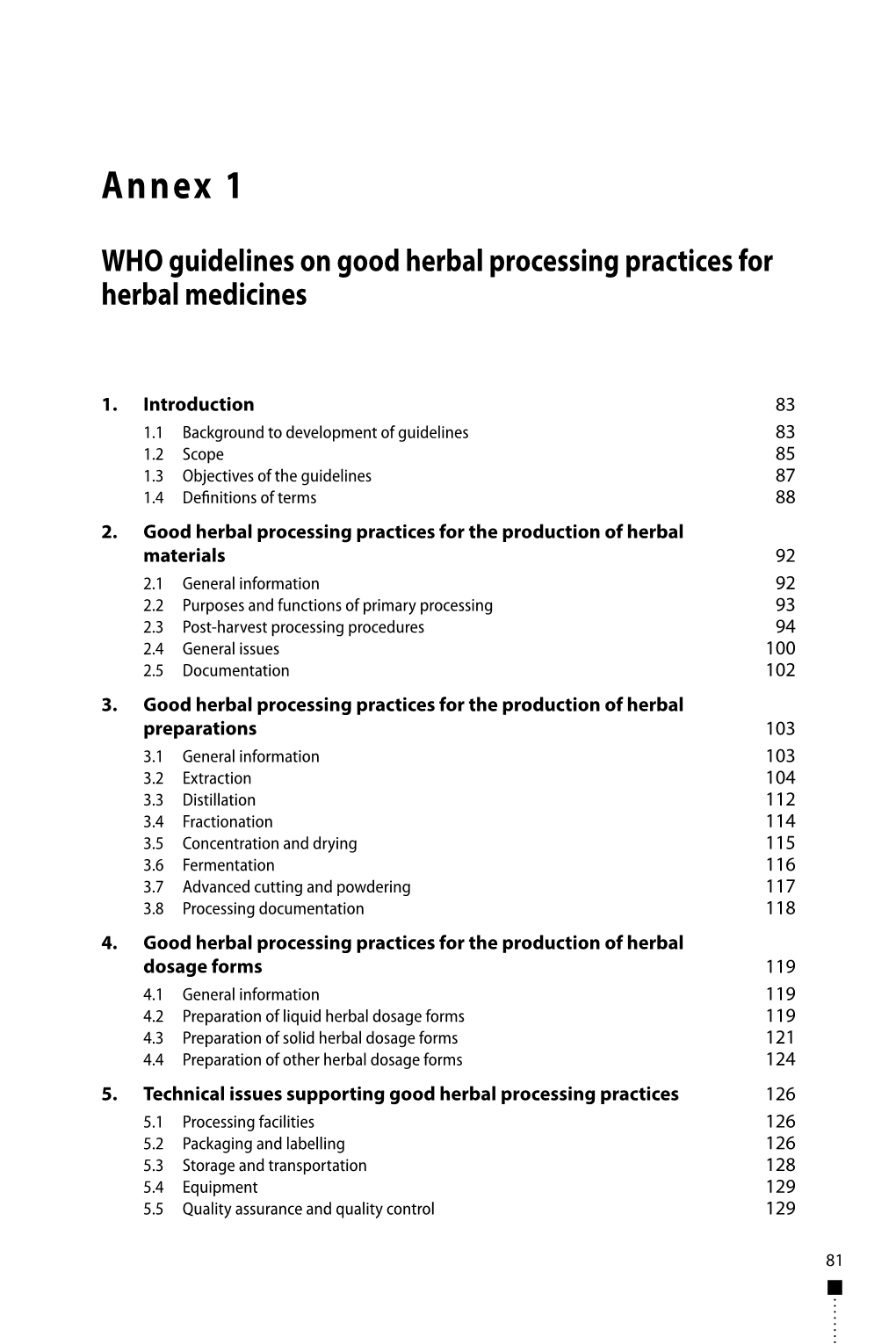 WHO Guidelines on Good Herbal Processing Practices for Herbal Medicines